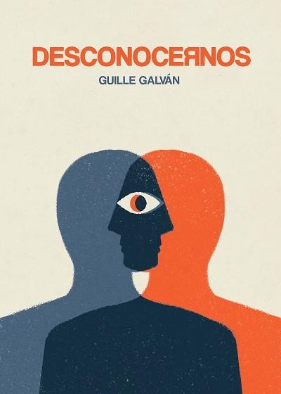 DESCONOCERNOS | 9788418260162 | GALVÁN, GUILLE | Llibreria Aqualata | Comprar libros en catalán y castellano online | Comprar libros Igualada