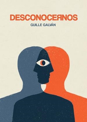 DESCONOCERNOS | 9788418260162 | GALVÁN, GUILLE | Llibreria Aqualata | Comprar llibres en català i castellà online | Comprar llibres Igualada