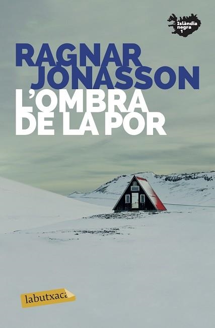 OMBRA DE LA POR, L' (SÈRIE ISLANDIA NEGRA 1) | 9788417423858 | JÓNASSON, RAGNAR | Llibreria Aqualata | Comprar libros en catalán y castellano online | Comprar libros Igualada