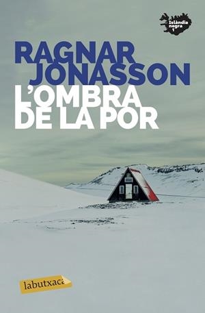 OMBRA DE LA POR, L' (SÈRIE ISLANDIA NEGRA 1) | 9788417423858 | JÓNASSON, RAGNAR | Llibreria Aqualata | Comprar llibres en català i castellà online | Comprar llibres Igualada