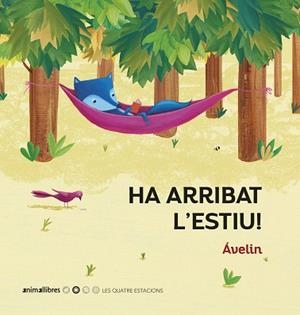 HA ARRIBAT L'ESTIU! | 9788417599683 | ÁVELIN | Llibreria Aqualata | Comprar libros en catalán y castellano online | Comprar libros Igualada