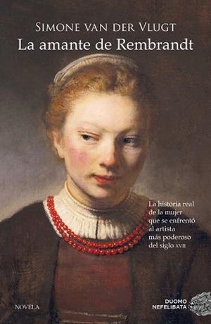AMANTE DE REMBRANDT, LA | 9788417761929 | VAN DER VLUGT, SIMONE | Llibreria Aqualata | Comprar llibres en català i castellà online | Comprar llibres Igualada