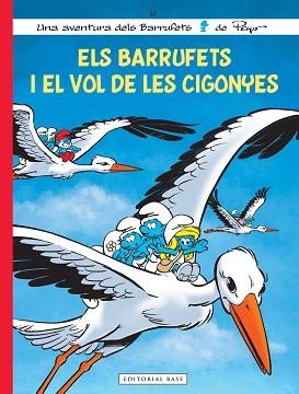 BARRUFETS I EL VOL DE LES CIGONYES, ELS | 9788417759872 | CULLIFORD, THIERRY / JOST, ALAIN | Llibreria Aqualata | Comprar libros en catalán y castellano online | Comprar libros Igualada