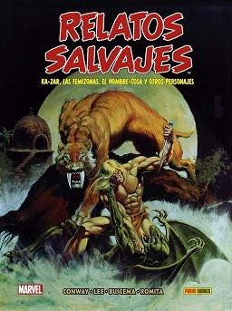 BIBLIOTECA RELATOS SALVAJES 01. KA-ZAR, LAS FEMIZONAS, EL HOMBRE-COSA Y OTROS PE | 9788413345581 | LEE, STAN/ THOMAS, ROY/ BUSCEMA, JOHN/ KANE, GIL/ CONWAY, GERRY/ ROMITA JR., JOHN/ MORROW, GRAY | Llibreria Aqualata | Comprar libros en catalán y castellano online | Comprar libros Igualada