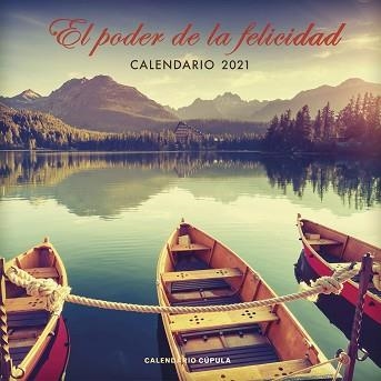 2021 CALENDARIO EL PODER DE LA FELICIDAD | 9788448027667 | AA. VV. | Llibreria Aqualata | Comprar libros en catalán y castellano online | Comprar libros Igualada