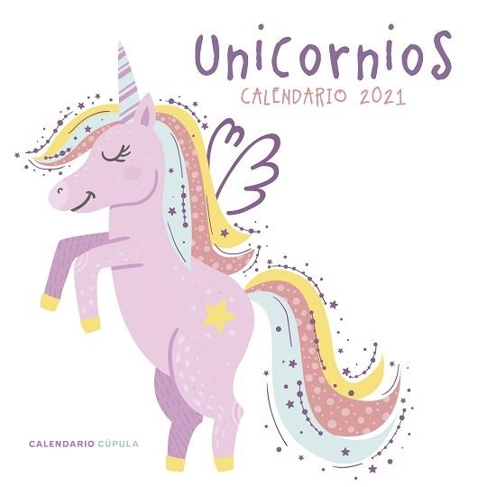 2021 CALENDARIO UNICORNIOS  | 9788448027797 | AA. VV. | Llibreria Aqualata | Comprar libros en catalán y castellano online | Comprar libros Igualada