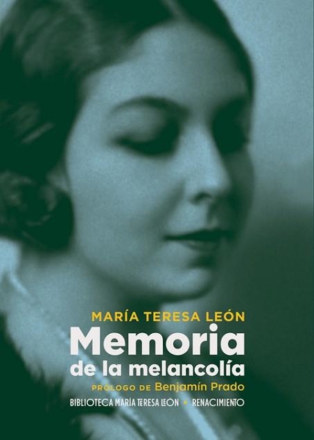 MEMORIA DE LA MELANCOLÍA | 9788417950750 | LEÓN, MARÍA TERESA | Llibreria Aqualata | Comprar libros en catalán y castellano online | Comprar libros Igualada