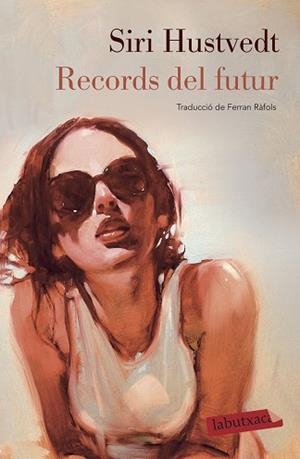 RECORDS DEL FUTUR | 9788417423865 | HUSTVEDT, SIRI | Llibreria Aqualata | Comprar libros en catalán y castellano online | Comprar libros Igualada