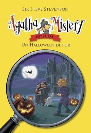 AGATHA MISTERY. UN HALLOWEEN DE POR | 9788424668358 | STEVENSON, SIR STEVE | Llibreria Aqualata | Comprar llibres en català i castellà online | Comprar llibres Igualada