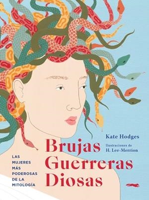 BRUJAS, GUERRERAS, DIOSAS | 9788412152159 | HODGES, KATE | Llibreria Aqualata | Comprar libros en catalán y castellano online | Comprar libros Igualada