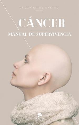 CÁNCER | 9788413440361 | CASTRO, JAVIER DE | Llibreria Aqualata | Comprar libros en catalán y castellano online | Comprar libros Igualada