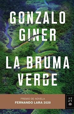 BRUMA VERDE, LA | 9788408235507 | GINER, GONZALO | Llibreria Aqualata | Comprar llibres en català i castellà online | Comprar llibres Igualada