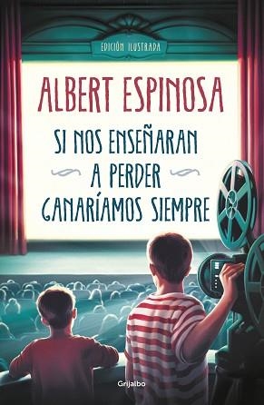SI NOS ENSEÑARAN A PERDER, GANARÍAMOS SIEMPRE | 9788425358258 | ESPINOSA, ALBERT | Llibreria Aqualata | Comprar libros en catalán y castellano online | Comprar libros Igualada