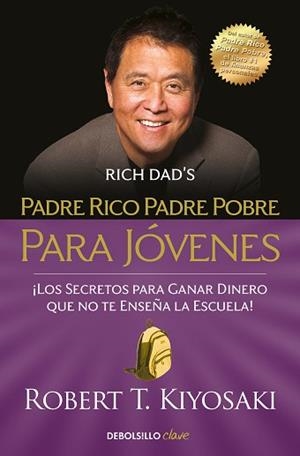 PADRE RICO, PADRE POBRE PARA JÓVENES | 9788466354356 | KIYOSAKI, ROBERT T. | Llibreria Aqualata | Comprar libros en catalán y castellano online | Comprar libros Igualada