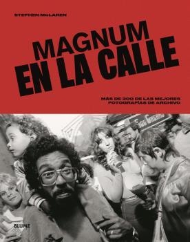 MAGNUM EN LA CALLE | 9788418075346 | MCLAREN, STEPHEN | Llibreria Aqualata | Comprar libros en catalán y castellano online | Comprar libros Igualada