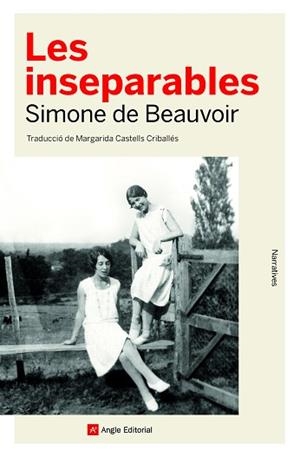 INSEPARABLES, LES | 9788418197260 | DE BEAUVOIR, SIMONE | Llibreria Aqualata | Comprar libros en catalán y castellano online | Comprar libros Igualada
