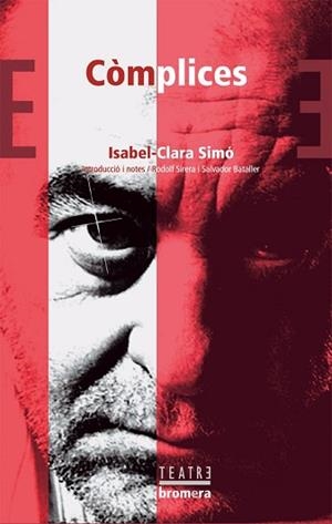 COMPLICES (TEATRE 30) | 9788476608425 | SIMÓ, ISABEL-CLARA | Llibreria Aqualata | Comprar llibres en català i castellà online | Comprar llibres Igualada