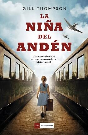 NIÑA DEL ANDÉN, LA | 9788418128431 | THOMPSON, GILL | Llibreria Aqualata | Comprar llibres en català i castellà online | Comprar llibres Igualada