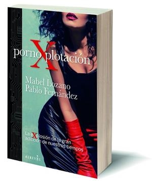 PORNOXPLOTACIÓN | 9788417847746 | LOZANO, MABEL / CONELLIE, PABLO J. | Llibreria Aqualata | Comprar libros en catalán y castellano online | Comprar libros Igualada