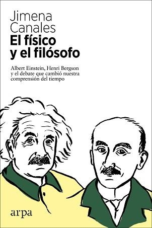 FÍSICO Y EL FILÓSOFO, EL | 9788417623630 | CANALES, JIMENA | Llibreria Aqualata | Comprar libros en catalán y castellano online | Comprar libros Igualada