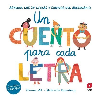 UN CUENTO PARA CADA LETRA | 9788413188409 | GIL, CARMEN | Llibreria Aqualata | Comprar libros en catalán y castellano online | Comprar libros Igualada