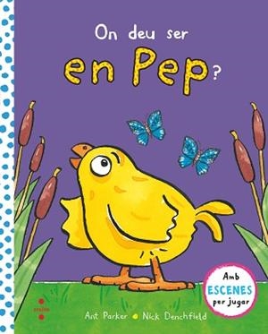 ON DEU SER EN PEP? | 9788466147859 | DENCHFIELD, NICK | Llibreria Aqualata | Comprar llibres en català i castellà online | Comprar llibres Igualada
