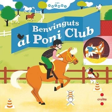 BENVINGUTS AL PONI CLUB | 9788466147811 | BAUMANN, ANNE-SOPHIE | Llibreria Aqualata | Comprar libros en catalán y castellano online | Comprar libros Igualada