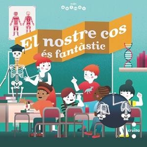 NOSTRE COS ÉS FANTÀSTIC, EL | 9788466147828 | TRÉDEZ, EMMANUEL | Llibreria Aqualata | Comprar libros en catalán y castellano online | Comprar libros Igualada