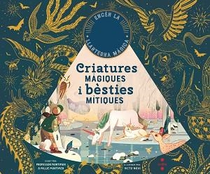 CRIATURES MÀGIQUES I BÈSTIES MÍTIQUES | 9788466148597 | HAWKINS, EMILY | Llibreria Aqualata | Comprar libros en catalán y castellano online | Comprar libros Igualada
