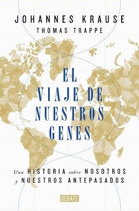 VIAJE DE NUESTROS GENES, EL | 9788418006685 | KRAUSE, JOHANNES / TRAPPE, THOMAS | Llibreria Aqualata | Comprar libros en catalán y castellano online | Comprar libros Igualada