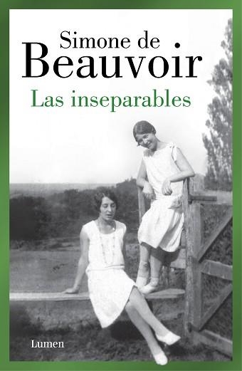 INSEPARABLES, LAS | 9788426409478 | DE BEAUVOIR, SIMONE | Llibreria Aqualata | Comprar libros en catalán y castellano online | Comprar libros Igualada