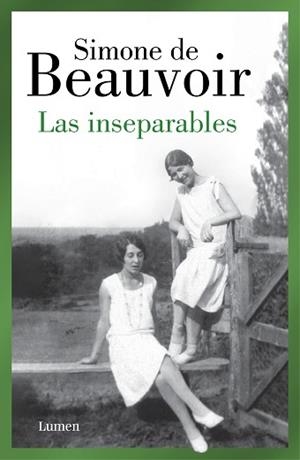 INSEPARABLES, LAS | 9788426409478 | DE BEAUVOIR, SIMONE | Llibreria Aqualata | Comprar llibres en català i castellà online | Comprar llibres Igualada