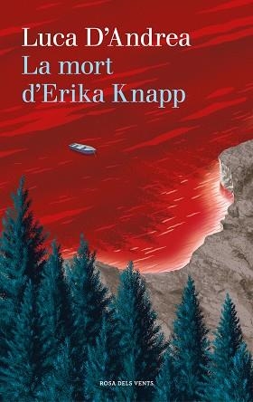 MORT D'ERIKA KNAPP, LA | 9788417627751 | D'ANDREA, LUCA | Llibreria Aqualata | Comprar libros en catalán y castellano online | Comprar libros Igualada