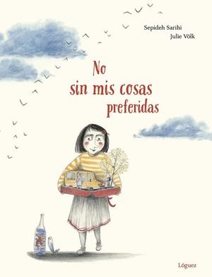 NO SIN MIS COSAS PREFERIDAS | 9788412158311 | SARIHI, SEPIDEH | Llibreria Aqualata | Comprar libros en catalán y castellano online | Comprar libros Igualada