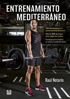 ENTRENAMIENTO MEDITERRÁNEO | 9788416676965 | NOTARIO, RAÚL | Llibreria Aqualata | Comprar libros en catalán y castellano online | Comprar libros Igualada