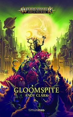 GLOOMSPITE | 9788445008249 | CLARK, ANDY | Llibreria Aqualata | Comprar libros en catalán y castellano online | Comprar libros Igualada