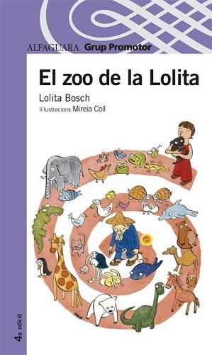 ZOO DE LOLITA, EL (PROXIMA PARADA 8 ANYS) | 9788484350026 | BOSCH, LOLITA | Llibreria Aqualata | Comprar libros en catalán y castellano online | Comprar libros Igualada