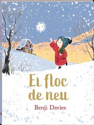 FLOC DE NEU, EL | 9788417497811 | DAVIES, BENJI | Llibreria Aqualata | Comprar llibres en català i castellà online | Comprar llibres Igualada