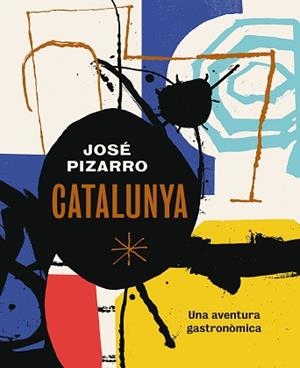 CATALUNYA | 9788416407507 | PIZARRO, JOSÉ | Llibreria Aqualata | Comprar libros en catalán y castellano online | Comprar libros Igualada