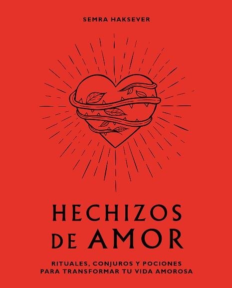 HECHIZOS DE AMOR | 9788416407880 | Llibreria Aqualata | Comprar libros en catalán y castellano online | Comprar libros Igualada