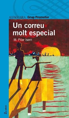 UN CORREU MOLT ESPECIAL (PROXIMA PARADA 12 ANYS) | 9788484350033 | ISERN, MARIA PILAR | Llibreria Aqualata | Comprar libros en catalán y castellano online | Comprar libros Igualada