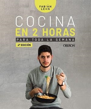 COCINA EN 2 HORAS PARA TODA LA SEMANA | 9788441541207 | LEÓN, FABIÁN | Llibreria Aqualata | Comprar libros en catalán y castellano online | Comprar libros Igualada