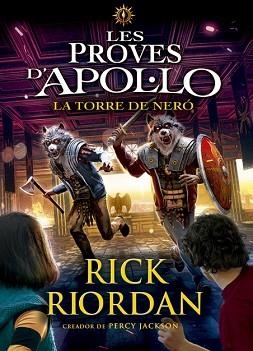 PROVES D'APOL·LO 5, LES. LA TORRE DE NERÓ | 9788424665975 | RIORDAN, RICK | Llibreria Aqualata | Comprar llibres en català i castellà online | Comprar llibres Igualada