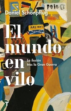 MUNDO EN VILO, EL | 9788417866570 | SCHÖNPFLUG, DANIEL | Llibreria Aqualata | Comprar libros en catalán y castellano online | Comprar libros Igualada