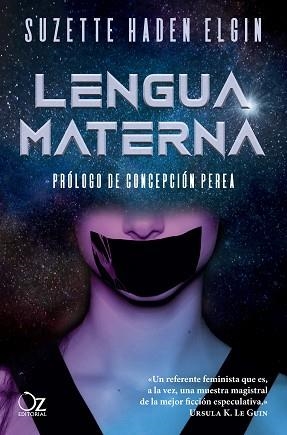 LENGUA MATERNA | 9788417525521 | HADEN ELGIN, SUZETTE | Llibreria Aqualata | Comprar llibres en català i castellà online | Comprar llibres Igualada