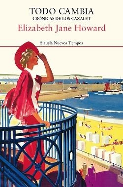 TODO CAMBIA. CRÓNICAS DE LOS CAZALET 5 | 9788417860981 | HOWARD, ELIZABETH JANE | Llibreria Aqualata | Comprar llibres en català i castellà online | Comprar llibres Igualada