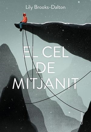 CEL DE MITJANIT, EL | 9788466427289 | BROOKS-DALTON, LILY | Llibreria Aqualata | Comprar libros en catalán y castellano online | Comprar libros Igualada