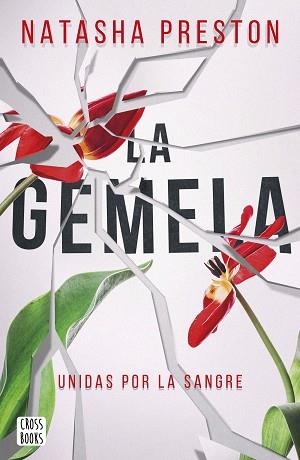 GEMELA, LA | 9788408232902 | PRESTON, NATASHA | Llibreria Aqualata | Comprar libros en catalán y castellano online | Comprar libros Igualada