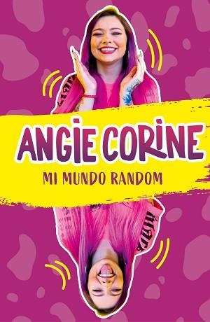 MI MUNDO RANDOM | 9788418038174 | CORINE, ANGIE | Llibreria Aqualata | Comprar llibres en català i castellà online | Comprar llibres Igualada