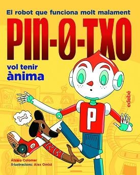 PIN-0-TXO 1. VOL TENIR ÀNIMA | 9788468348803 | COLOMER MORENO, ÁLVARO | Llibreria Aqualata | Comprar libros en catalán y castellano online | Comprar libros Igualada
